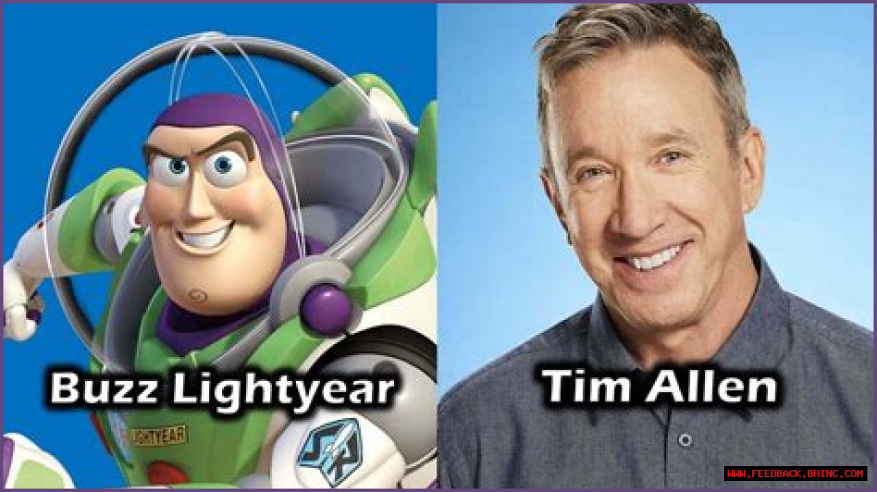 Actor Tim who voices Buzz Lightyear