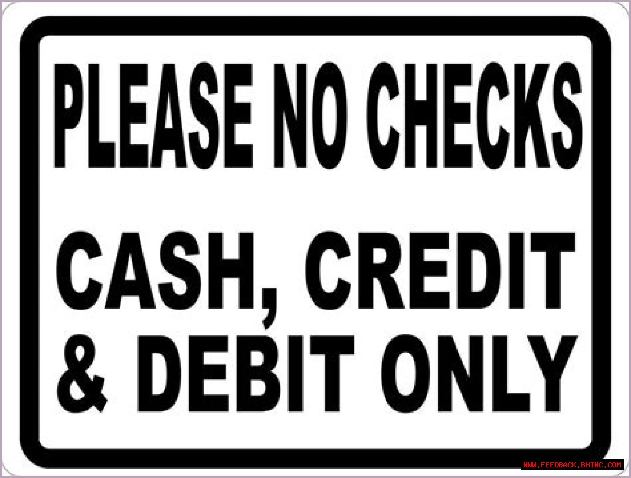 Cash-___ (not allowing checks or credit)