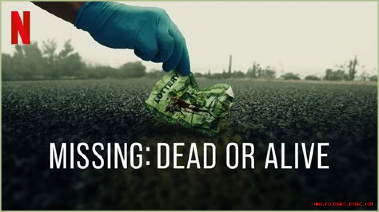 Is Missing: Dead or Alive Real? The Truth Behind Netflix’s True Crime Series